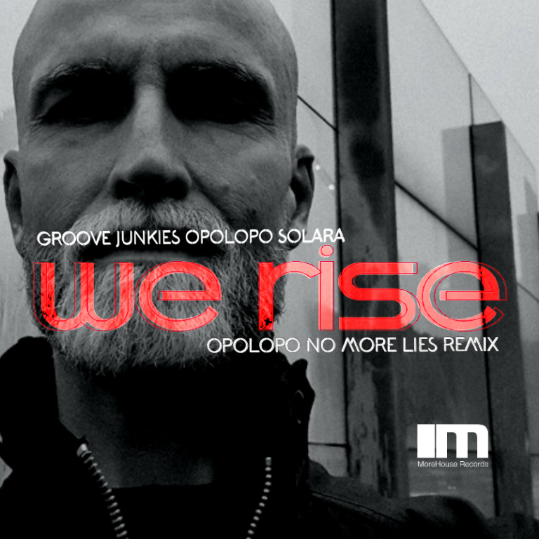 We Rise Groove Junkies Solara Opolopo